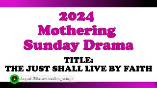 2024 Mothering Sunday Drama  COHREnugu 100324 [upl. by Airlie]