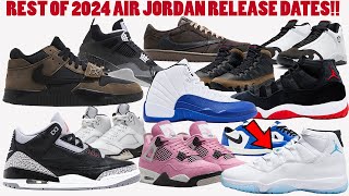 REST OF 2024 AIR JORDAN RELEASE DATES HEATERS YOU DONT WANT TO MISS [upl. by Garrick]