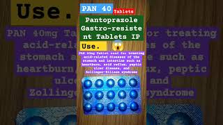 Pan 40 tablets shorts trending medicine medical science medicinespecialist medicinedoctor [upl. by Jessamyn601]