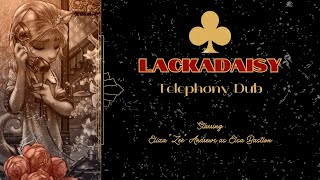 Lackadaisy Telephony Dub [upl. by Chiang876]