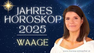 Waage Jahreshoroskop 2025✨Chancen und Herausforderungen im 2025 für die ♎ Sonne ♎ Monde und ♎ ACs [upl. by Aiehtela246]