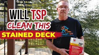 Will TSP clean this stained deck CLEANING BADLY STAINED WOOD [upl. by Ayalahs]