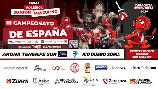 ARONA TENERIFE SUR  CDV RÍO DUERO SORIA  FINAL JUNIOR 2024 [upl. by Kcirdla102]