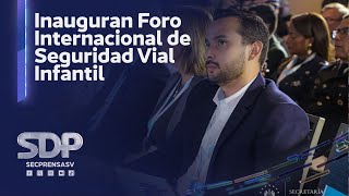 Gobierno inaugura en el país el Foro Internacional de Seguridad Vial Infantil Fisevi [upl. by Gala]