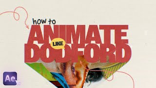 How To Animate Like Dodford After Effects Tutorial [upl. by Breh200]