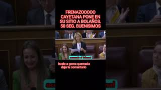 CAYETANA PONE EN SU SITIO A BOLAÑOS DEL PSOE HUELE A GOMA QUEMADA ZASCA españa [upl. by Michaud836]