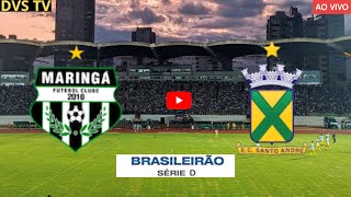 MARINGÁ X SANTO ANDRÉ AO VIVO CAMPEONATO BRASILEIRO SÉRIE D ONDE ASSISTIR COM IMAGENS [upl. by Elaina677]