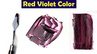 How To Make Red Violet Color  Mix Acrylic Colors [upl. by Lilaj454]