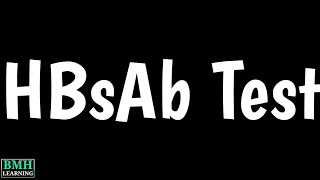 HBsAb Test  Hepatitis B surface antibody Test [upl. by Tipton]