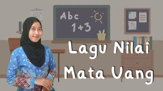 LAGU NILAI MATA UANG [upl. by Ahsatal]