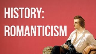 HISTORY OF IDEAS  Romanticism [upl. by Aneeram]