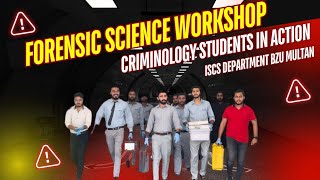 Students of BS criminology during forensics science workshop in ISCS Department BZU Multan [upl. by Anibur]