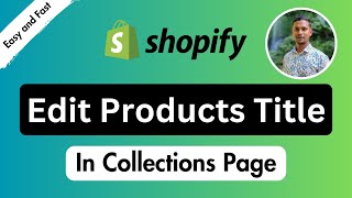 How to Edit Products Title In The Collections Page ✅ Shopify Theme Customization [upl. by Eoz]