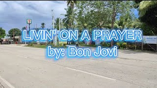 KARAOKE  LIVIN ON A PRAYER by Bon Jovi [upl. by Bihas]