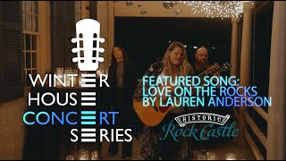 Rock Castle Winter House Concert  Featuring Lauren Anderson [upl. by Kola946]