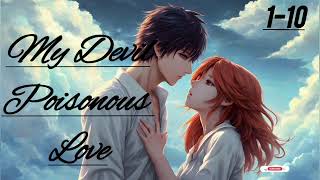 My Devil Poisonous Love Pocket fm Episode 110  New Pocket Novel Srory [upl. by Terrijo167]