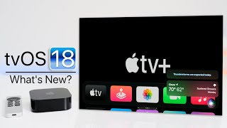 tvOS 18 is Out  Whats New [upl. by Duahsar]