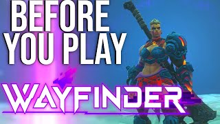 Wayfinder Beginners Guide Everything You Need to Know Before Playing [upl. by Zurc759]