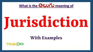 Jurisdiction Meaning in Telugu  Jurisdiction in Telugu  Jurisdiction in Telugu Dictionary [upl. by Adidnac]