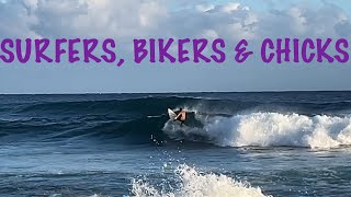 🏄‍♀️SURFERS🏍️ BIKERS amp quotCHICKSquot🐥PO’IPŪ SHORELINE CRUISE🤙 WatchRelatedVideos [upl. by Cassil]