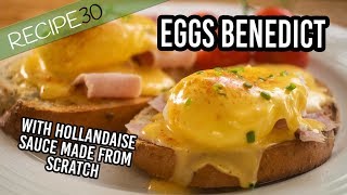 Eggs Benedict recipe for the best breakfast ever [upl. by Alo183]