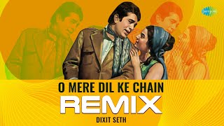 O Mere Dil Ke Chain  Remix  Mere Jeevan Saathi  Kishore Kumar  Dixit Seth [upl. by Cato]