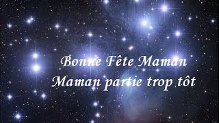 Bonne fête maman partie trop tôtPoème [upl. by Dal]