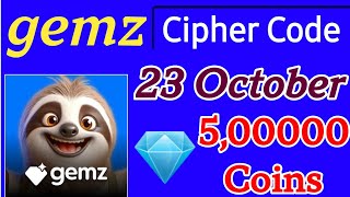 23 To 24 October Gemz Daily Cipher Code  23 October Dailly Cipher Code  Gemz Cipher Code Today [upl. by Guevara]