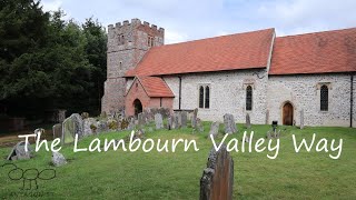 Walking the Lambourn Valley Way [upl. by Kenzie46]