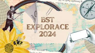 BST EXPLORACE 2024 [upl. by Assenay]