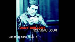 DANY BRILLANT  Jen ai assez Lyrics video [upl. by Kavanaugh320]