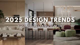 2025 Interior Design Trends You NEED TO KNOW NOW [upl. by Ynattib]