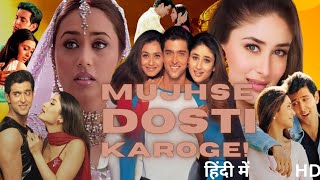 Mujhse Dosti Karoge  Hrithik Roshan  Kareena Kapoor Khan  Rani Mukerji  Full movie explained [upl. by Dlonyar]