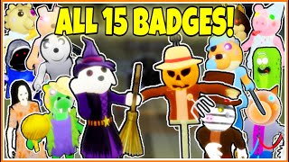 How to get ALL BADGES  BADGE in ACCURATE PIGGY ROLEPLAY  ROBLOX [upl. by Prady8]