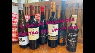 4 OnlineWeinprobe 2024  Portwein Weißwein Rotwein  Deutschland Spanien Italien  Viel Spaß [upl. by Procter]