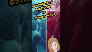 Los PARTIDOS POLÍTICOS en EEUU learnenglish uselection [upl. by Nitsruk]