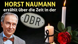 HORST NAUMANN erzählt über seine Zeit in der DDR podcast interview ddr [upl. by Eitsirc]