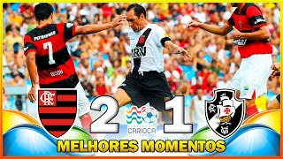 FLAMENGO 2 x 1 VASCO ● MELHORES MOMENTOS ● SEMIFINAL DA TAÇA GUANABARA ● CAMPEONATO CARIOCA 2008 [upl. by Sirmons]