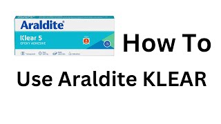 How to Use Araldite KLEAR  एरो लाइट 5 मिनट कैसे यूज़ करें  Full information In Hindi [upl. by Amatruda]