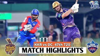 KKR vs DC 47th Match IPL 2024 Highlights  IPL Highlights 2024  KKR vs DC Highlights 2024 [upl. by Fox]