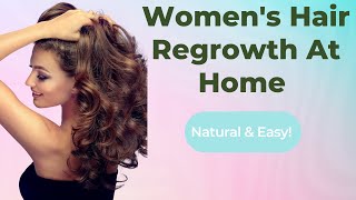 Hair ReGrowth For Women At Home  7 Effective Home Remedies You Can Easily Try [upl. by Schwartz]