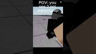 2 ppl dabbing up thestongestbattlegrounds roblox shorts fyp [upl. by Ailema236]