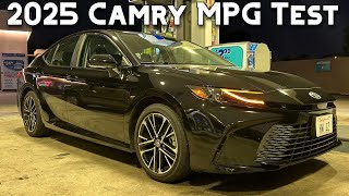 2025 Toyota Camry Hybrid Real World Fuel Economy Test [upl. by Ssalguod]