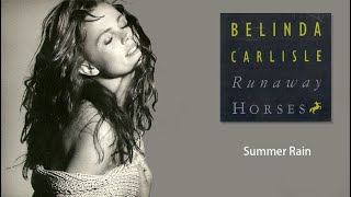 Belinda CarlisleSummer Rain Lyrics [upl. by Nahtan]