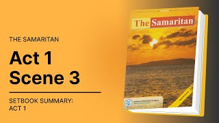 The Samaritan Setbook Summary Act 1 Scene 3 video lesson  EasyElimu [upl. by Deckert824]