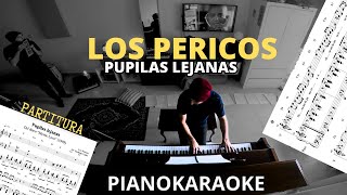 Los Pericos  Pupilas lejanas Partitura  PianoKaraoke [upl. by Eziechiele]