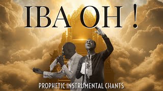 IBA OH  NATHANIEL BASSEY  DUNSIN OYEKAN  PROPHETIC INSTRUMENTAL CHANTS [upl. by Johppah]