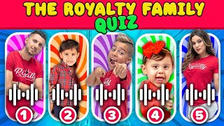 The Royalty Family Quiz  King Ferran Andrea Ali Blu Amal Milan🥰 [upl. by Scarlet285]