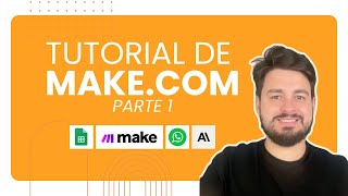 Tutorial para Iniciantes de Makecom em Português 🇧🇷  Parte 1 Geralzão sobre a ferramenta 🍊 [upl. by Dibbell]