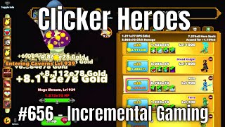 Clicker Heroes 656  Incremental Gaming [upl. by Zilla]